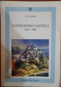 Costruendo Castelli (1985-1988)