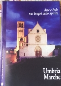 Arte e fede nei luoghi dello Spirito. Valle DAosta, Piemonte, Liguria di 