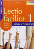 LECTIO FACILIOR, GRAMMATICA ESSENZIALE di 