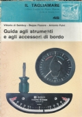 Guida agli strumenti e agli accessori di bordo di 