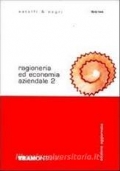 Ragioneria ed economia. Per gli Ist. tecnici commerciali vol. 3 di 