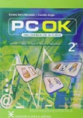 Pc ok : multimedialit in classe vol. 1 con CD-ROM di 