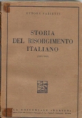 Storia del Risorgimento Italiano (1815 1918) di 