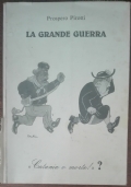 La grande guerra