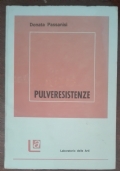 Pulveresistenze (AUTOGRAFATO DALL’AUTORE)