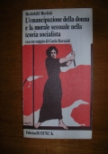 L’EMANCIPAZIONE DELLA DONNA E LA MORALE SESSUALE NELLA TEORIA SOCIALISTA di 