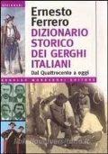 Dizionario storico dei gerghi italiani dal Quattrocento a oggi di 