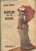 Clotilde tra due guerre di 