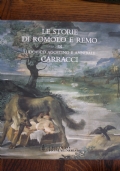 Le storie di Romolo e Remo di Ludovico Agostino e Annibale Carracci in Palazzo Magnani a Bologna di 