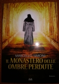 Il monastero delle ombre perdute di 