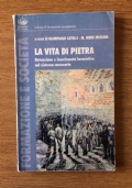 La vita di pietra. Detenzione e inserimento lavorativo nel sistema carcerario