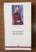 Un giudice sblindato