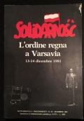 Solidarnosc L’ordine regna a Varsavia