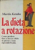 La dieta a rotazione di 