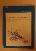 I pericoli del nucleare - materiali per il controllo sociale dell’energia - CLUP CLUELD 1980