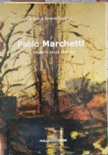 Paolo Marchetti - L’incanto della natura