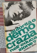 Autorità o democrazia nell’educazione?