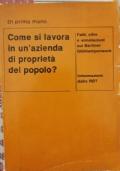 Come si lavora in un’azienda di proprietà del popolo?