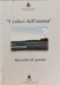 I colori dell’Anima - raccolta di poesie