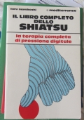 Il Libro dello Shiatsu di 