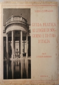 Guida pratica ai luoghi di soggiorno e di cura d’Italia - parte 3 le stazioni idrominerali