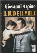 Il buio e il miele di 