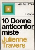 10 DONNE ANTICONFORMISTE di 