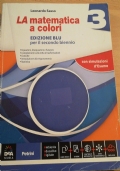 Matematica a colori 4 (La) - EDIZIONE BLU per il secondo biennio di 