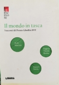 Il mondo in tasca: i racconti del premio LiberEtà 2015