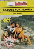 Il cuore non sbaglia (Olga Sinclair, collezione intimità)