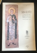 San Giusto e la tradizione martiriale tergestina