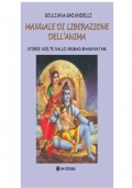 Manuale di liberazione dell’anima. Storie scelte dallo Srimad Bhagavatam