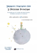 Imparo l’italiano con il Piccolo Principe: libro, glossario e audiolibro