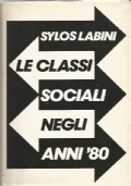 Le classi sociali negli anni ’80 di 