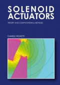 Solenoid Actuators: Theory and Computational Methods