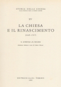 Storia della Chiesa dalle origini ai giorni nostri, vol. 19.1: Le lotte politiche e dottrinali nei secoli XVII e XVIII (1648-1789) di 