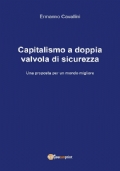 Capitalismo a doppia valvola di sicurezza