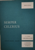 Semper Celerius