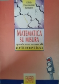 Matematica su Misura: quaderno rosso di aritmetica