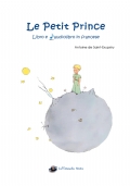 Le Petit Prince - Il libro e l’audiolibro in francese