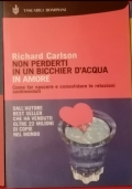 Non perderti in un bicchiere dacqua di 