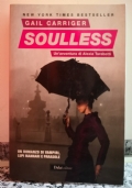 Soulless Un’avventura di Alexia Tarabotti vol.1