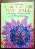 CUCINA MACROBIOTICA. Armonia, salute e bellezza con lalimentazione macrobiotica di 