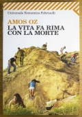 LA VITA FA RIMA CON LA MORTE di 