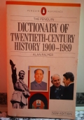 Dictionary of  Twentieth-century history 1900- 1989