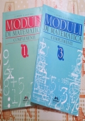 Moduli di matematica. Con complementi. Per la Scuola media 1 e 3