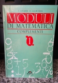 Moduli di matematica. Con complementi. Per la Scuola media 1