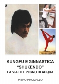 Kungfu e Ginnastica - Shukendo