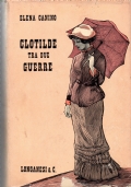 Clotilde tra due guerre di 