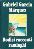 Dodici racconti raminghi di 